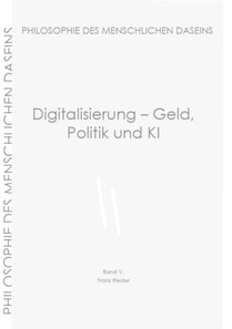 Digitalisierung - Geld, Politik und KI