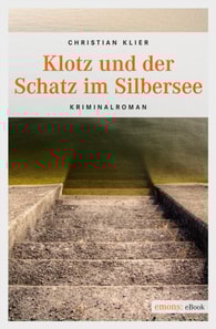 Klotz und der Schatz im Silbersee