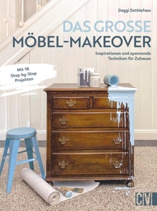 Das große Möbel-Makeover