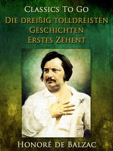 Die dreißig tolldreisten Geschichten - Erstes Zehent