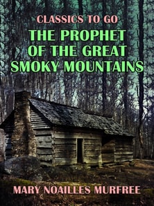 Prophet of the Great Smoky Mountains