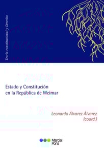 Estado y Constitución en la República de Weimar
