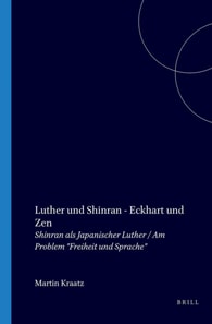 Luther und Shinran - Eckhart und Zen
