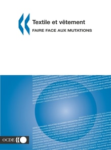 Textile et vetement Faire face aux mutations