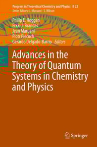 Advances in the Theory of Quantum Systems in Chemistry and Physics