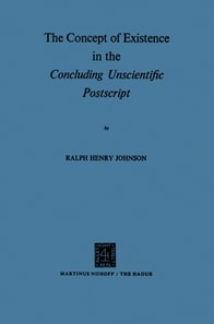 Concept of Existence in the Concluding Unscientific Postscript