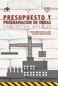 Presupuesto y programacion de obras. Conceptos basicos
