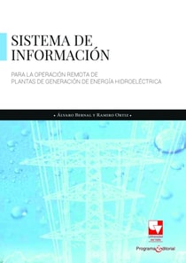 Sistema de información para la operación remota de plantas de generación de energía hidroeléctrica
