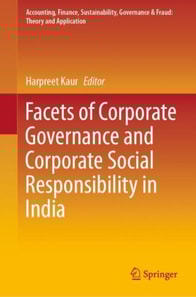 Facets of Corporate Governance and Corporate Social Responsibility in India