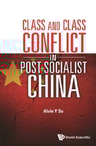Class And Class Conflict In Post-socialist China