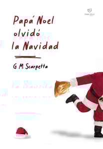 Papá Noel olvidó la Navidad