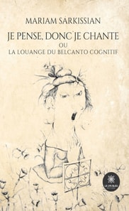 Je pense, donc je chante ou la louange du belcanto cognitif