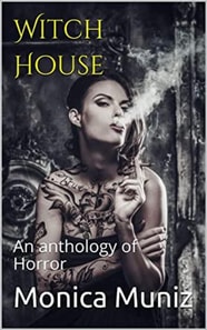 Witch House An Anthology of Horror
