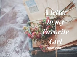 Letter to My Favorite Girl