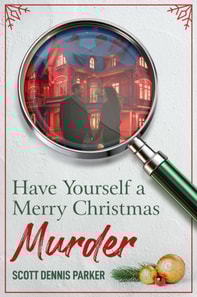Have Yourself a Merry Christmas Murder