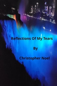 Reflections of My Tears