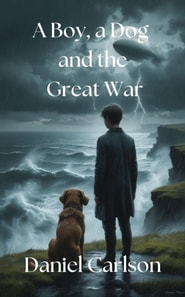Boy, a Dog and the Great War