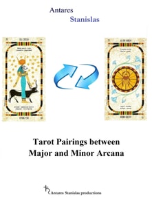 Tarot Pairings Between Major and Minor Arcana