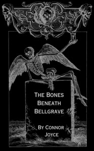 Bones Beneath Bellgrave