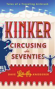 Kinker: Circusing the Seventies