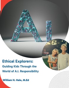 Ethical Explorers:  Guiding Kids Through the World of A.I. Responsibility