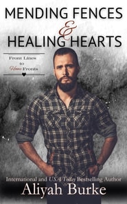Mending Fences & Healing Hearts