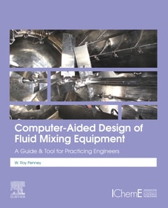 Computer-Aided Design of Fluid Mixing Equipment