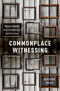 Commonplace Witnessing
