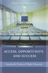 Access, Opportunity, and Success