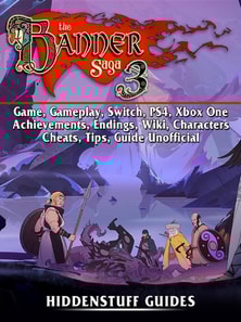 Banner Saga 3 Game, Gameplay, Switch, PS4, Xbox One, Achievements, Endings, Wiki, Characters, Cheats, Tips, Guide Unofficial