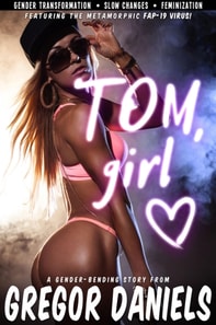 Tom, Girl