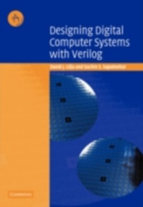 Designing Digital Computer Systems with Verilog