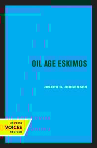 Oil Age Eskimos