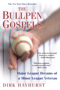 Bullpen Gospels: