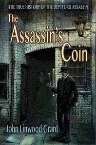 Assassin's Coin: The True History of the Deptford Assassin