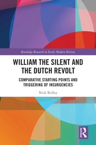 William the Silent and the Dutch Revolt