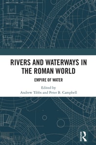 Rivers and Waterways in the Roman World