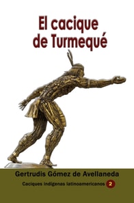 El cacique de Turmeque