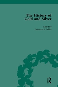 History of Gold and Silver Vol 1