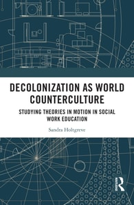Decolonization as World Counterculture
