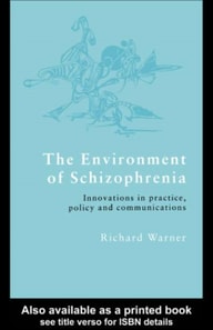 Environment of Schizophrenia