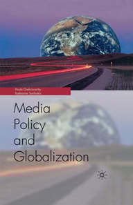 Globalization and Media Policy