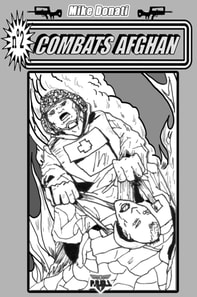 Combats Afghan episode deux