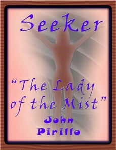 Seeker 1, &quote;The Lady of the Mist.&quote;
