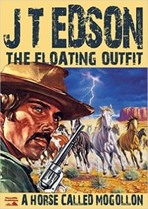Floating Outfit 3: A Horse Called Mogollon