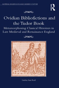 Ovidian Bibliofictions and the Tudor Book