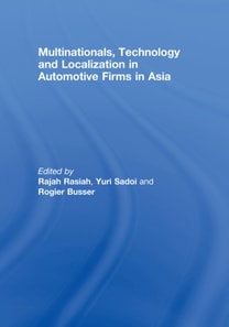 Multinationals, Technology and Localization in Automotive Firms in Asia