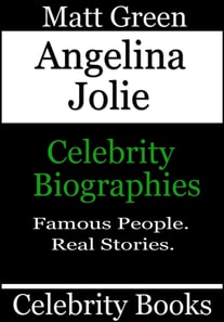 Angelina Jolie - Celebrity Biographies