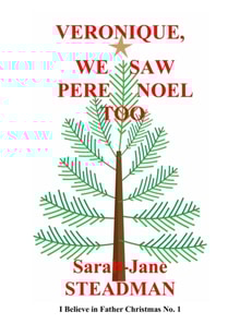 Veronique, We Saw Pere Noel, Too