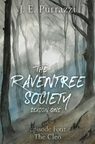 Raventree Society S1E4, The Cleo